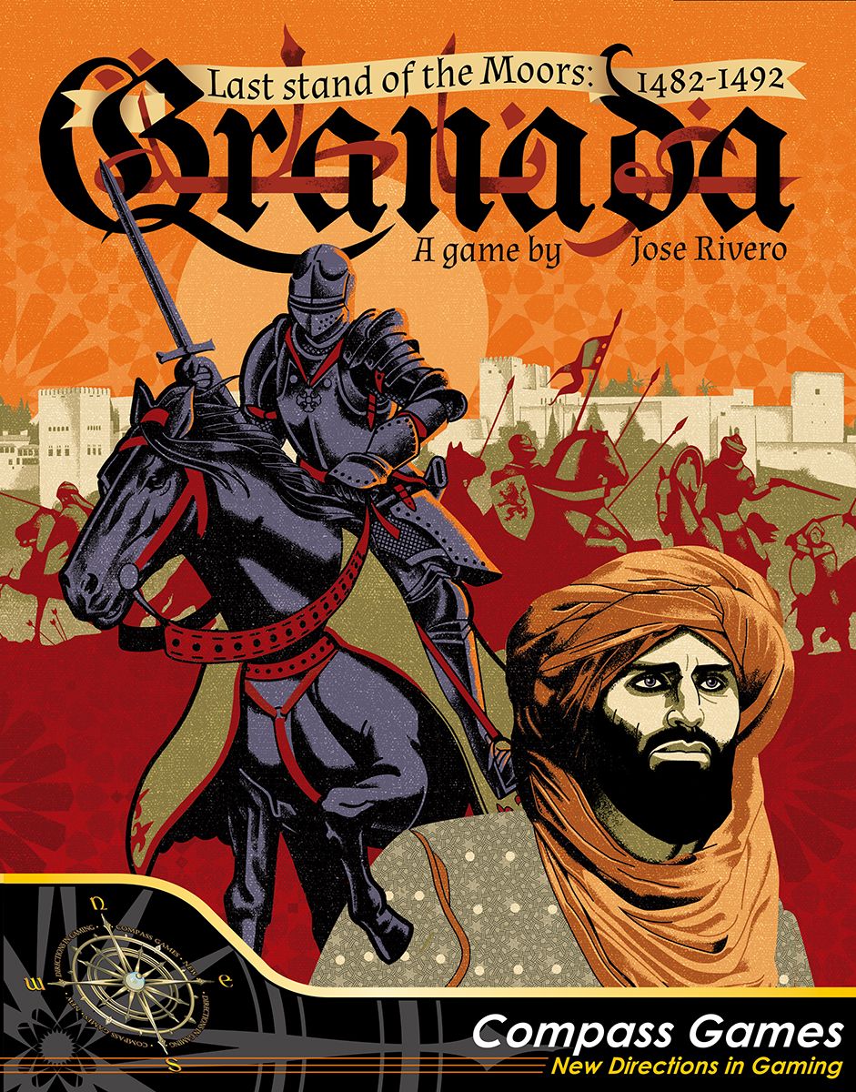 Granada: Last Stand of the Moors – 1482-1492