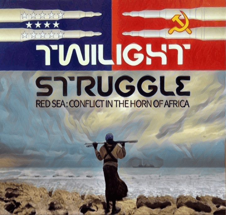 Twilight Struggle: Red Sea – Conflict in the Horn of Africa