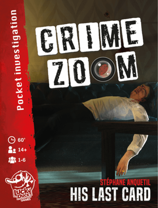 Crime Zoom: His Last Card