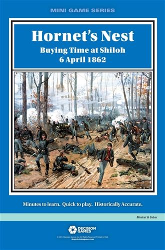 Hornet's Nest: Buying time at Shiloh 6 April 1862