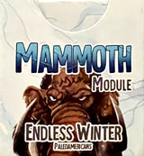 Endless Winter: Mammoth Module