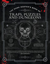 The Game Master's Book Of Traps, Puzzles, Dungeons